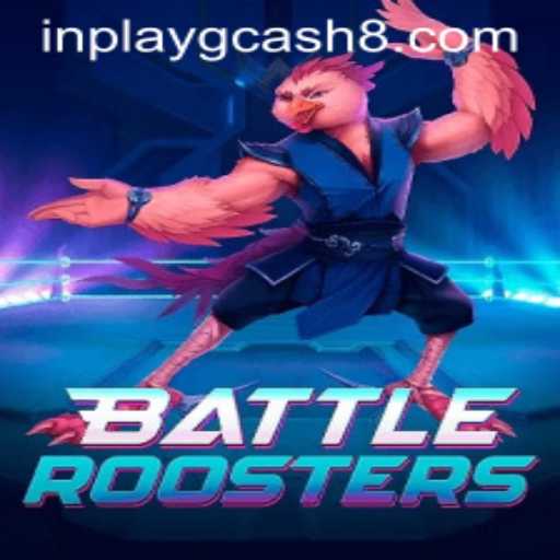 BattleRoosters: An In-Depth Look at the Game and Inplay GCash Integration