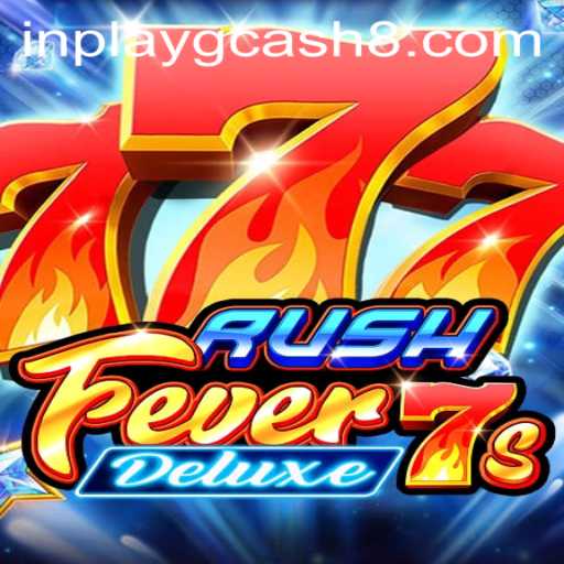 Discover the Thrill of RushFever7sDeluxe: A Premier Slot Gaming Experience